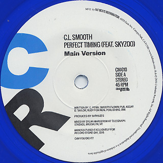C.L. Smooth Featuring Skyzoo / Perfect Timing (45') label