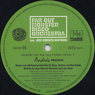 Far Out Monster Disco Orchestra / Where Do We Go From Here? label