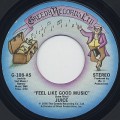 Juice / Feel Like Good Music c/w Catch A Groove