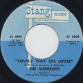 Moments / Lovely Way She Loves c/w I've Got To Keep On Loving You