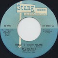 Moments / What's Your Name c/w Mama I Miss You-1