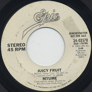 Mtume / Juicy Fruit (7