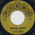 B. W. Souls / Marvins Groove (45)