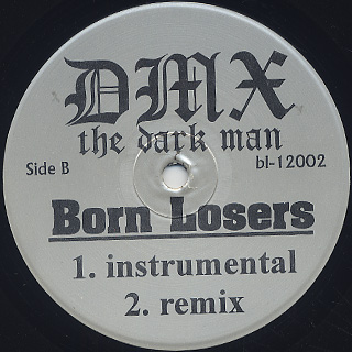 DMX / Born Losers back