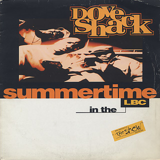 Dove Shack / Summertime In The LBC / Bomb Drop front