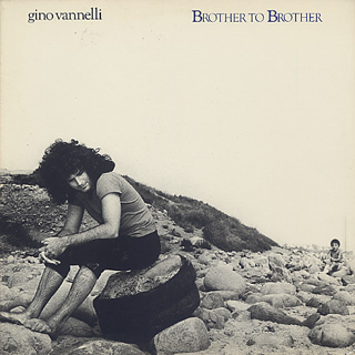 Gino Vannelli / Brother To Brother front