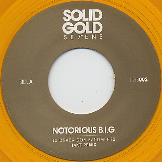 Notorious B.I.G. / 10 Crack Commandments (14KT Remix) back