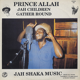 Prince Allah / Jah Children Gather Round