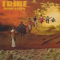 Tribe / Dedication