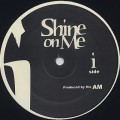 Alton Miller / Shine On Me