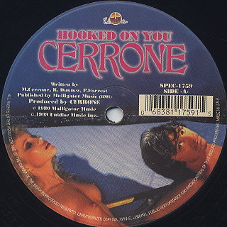 Cerrone / Hooked On You c/w Happiness Pill back