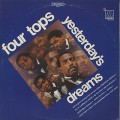 Four Tops / Yesterday's Dream