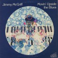 Jimmy McGriff / Movin' Upside The Blues