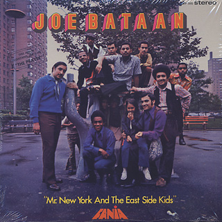 Joe Bataan / Mr. New York And The East Side Kids front