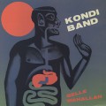 Kondi Band / Belle Wahallah EP