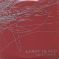Larry Heard / Love's Arrival