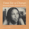 Monnette Sudler Quartet/Quintet / Time For A Change