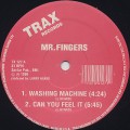 Mr. Fingers / Washing Machine / Can You Feel It