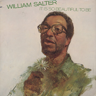 William Salter / It Is So Beautiful To Be front