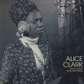 Alice Clark / The Complete Studio Recordings