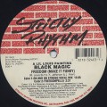 Black Magic / Freedom (Make It Funky)