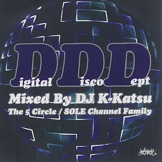 DJ K-Katsu / Digital Disco Dept
