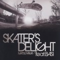 Matsuyama feat. Basi / Skater's Delight-1