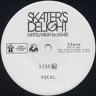 Matsuyama feat. Basi / Skater's Delight label