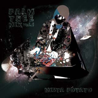 Mista Potato / Palm Tree Mix Vol.1