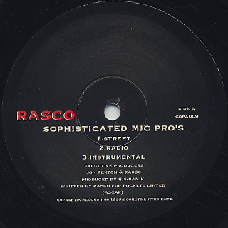 Rasco / Sophisticated Mic Pro's label