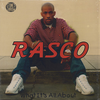 Rasco / What It's All About