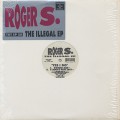 Roger S. / The Illegal EP