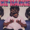 Biz Markie / Let Me Turn You On