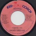 Chicago Gangsters / I Choose You(45)