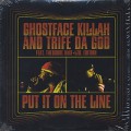 Ghostface Killah And Trife / Put It On The Line