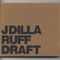 J Dilla / Ruff Draft (CD)