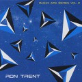 Ron Trent / Rawax Aira Series Vol 2