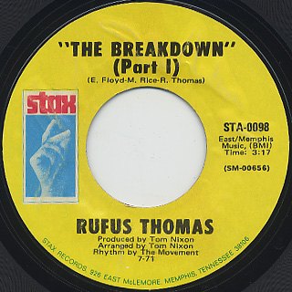 Rufus Thomas / The Breakdown c/w Part2
