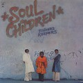 Soul Children / Finders Keepers