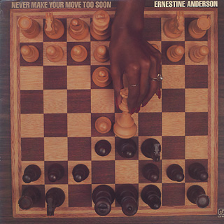 Ernestine Anderson / Never Make Your Move Too Soon