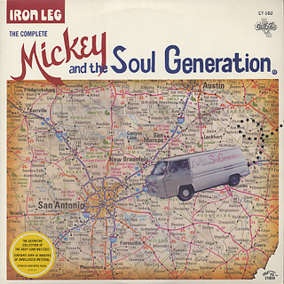 Mickey And The Soul Generation / Iron Leg The Complete (2LP)
