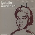 Natalie Gardiner / Down On Me / Can't Quit You Now