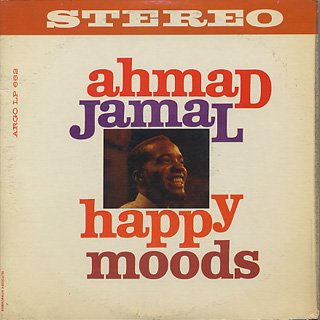 Ahmad Jamal / Happy Moods