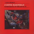 Curtis Mayfield / Something To Believe In