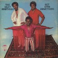 Isley Brothers / Get Into Something