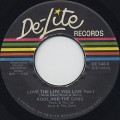 Kool & The Gang / Love The Life You Live