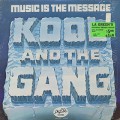 Kool and The Gang / Music Is The Message