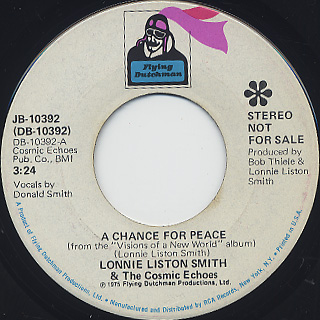 Lonnie Liston Smith and The Cosmic Echo / A Chance For Peace (7