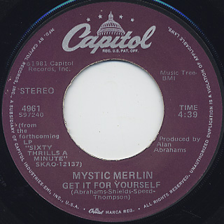 Mystic Merlin / Get It For Yourself c/w Got To Make It Better