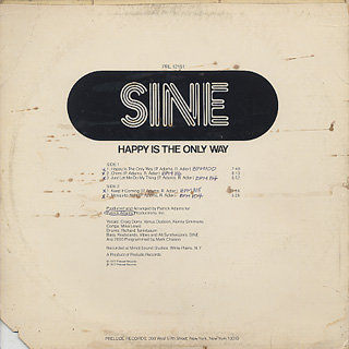 Sine / Happy Is The Only Way back